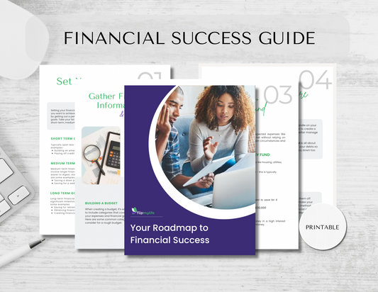 ROADMAP TO FINANCIAL SUCCESS